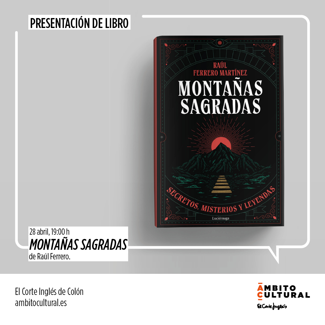 RAÚL FERRERO PRESENTA SU LIBRO "MONTAÑAS SAGRADAS" EN ÁMBITO CULTURAL